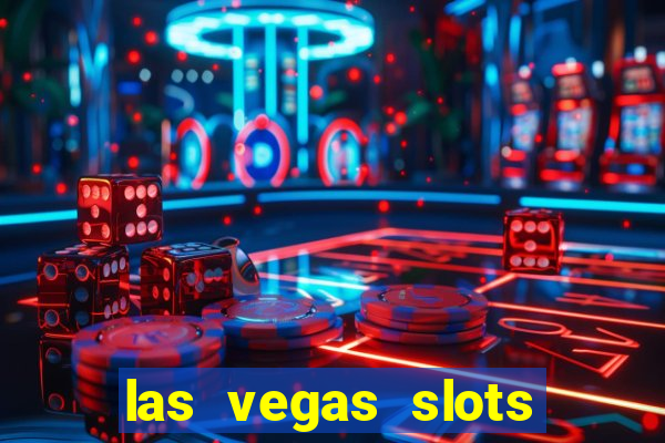 las vegas slots machines free