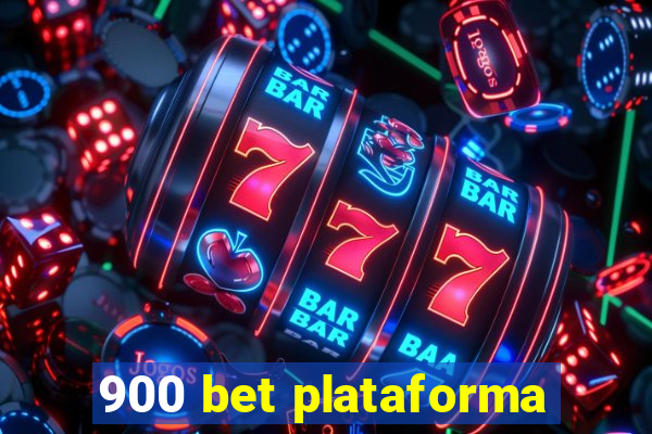 900 bet plataforma