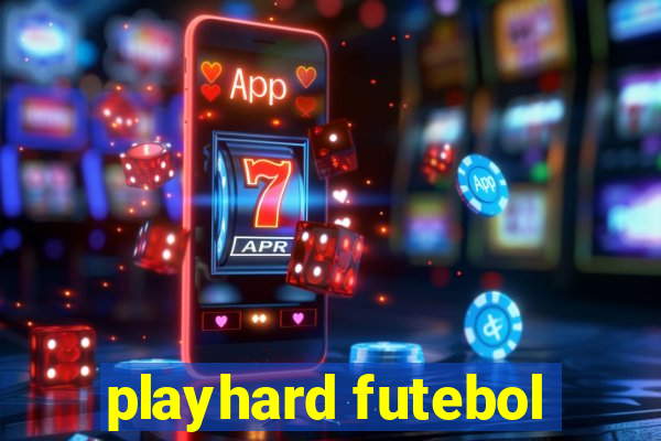 playhard futebol