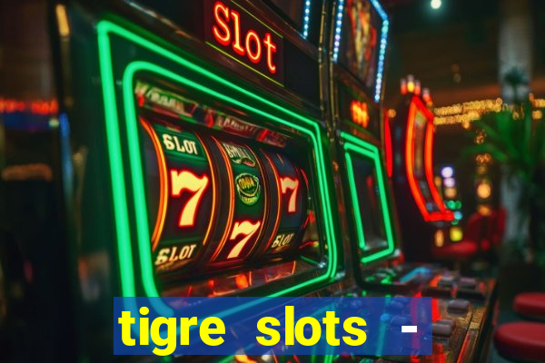 tigre slots - sortudo baixar