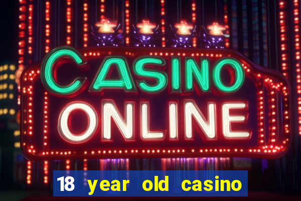 18 year old casino new jersey