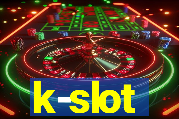 k-slot