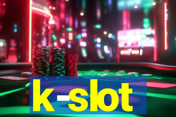 k-slot