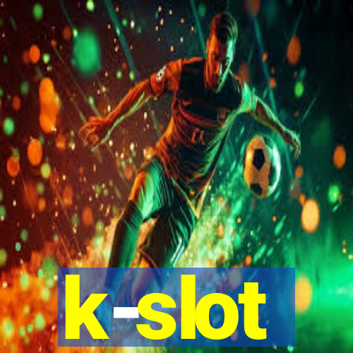 k-slot