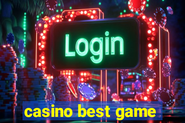 casino best game