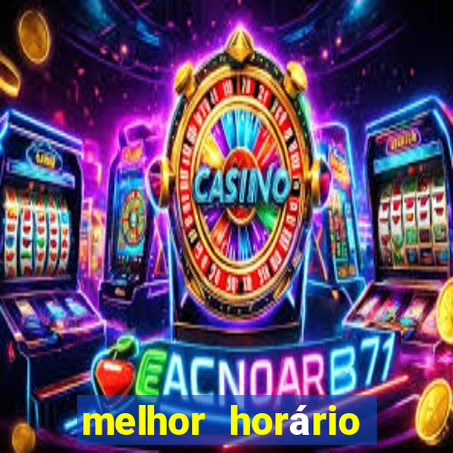 melhor horário para jogar cash mania