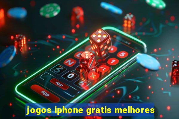 jogos iphone gratis melhores