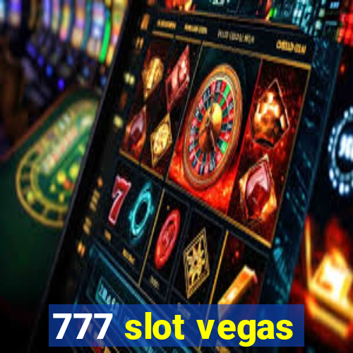 777 slot vegas