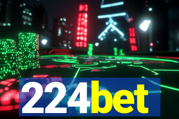 224bet