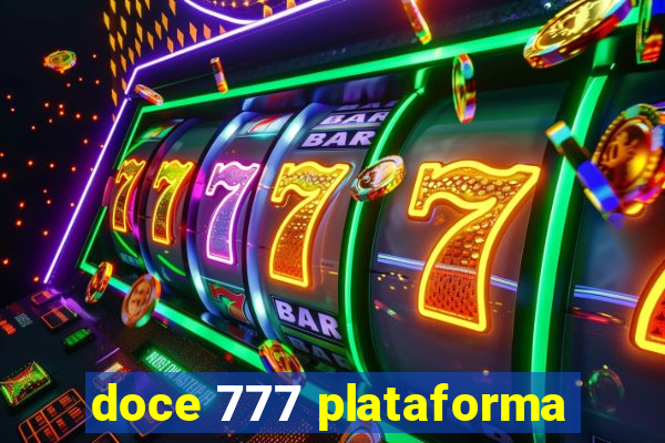 doce 777 plataforma