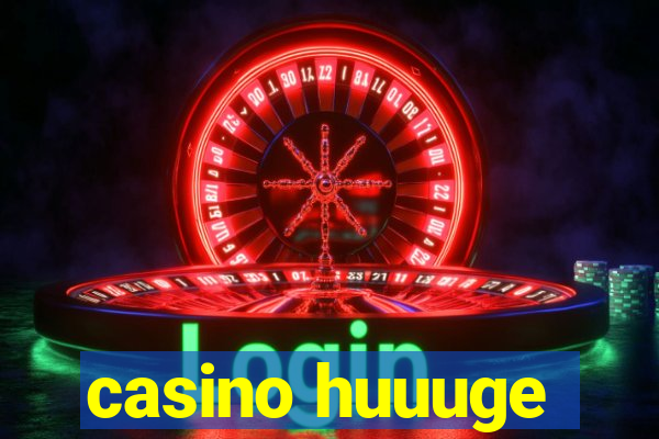 casino huuuge