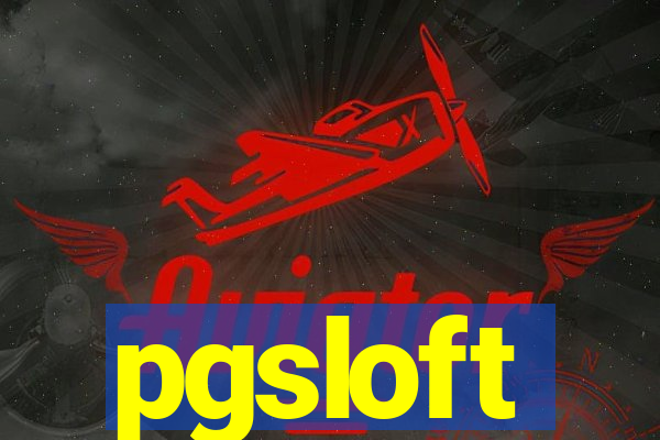 pgsloft