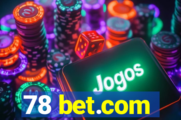 78 bet.com