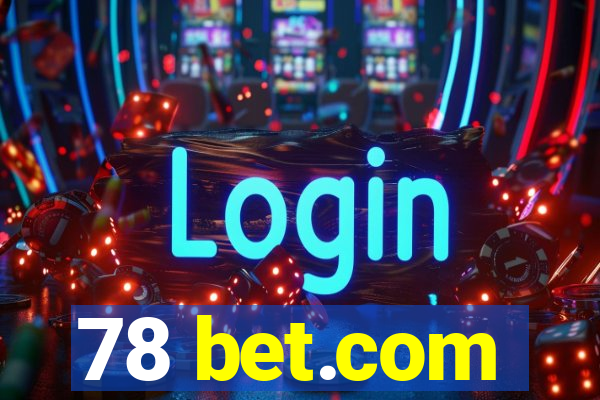 78 bet.com