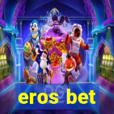 eros bet