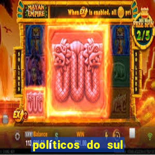 políticos do sul da bahia