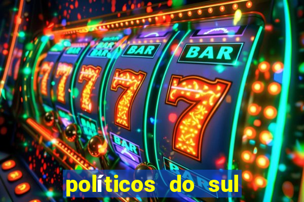 políticos do sul da bahia