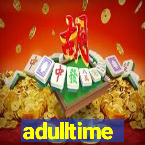 adulltime