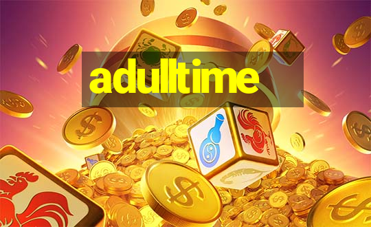 adulltime