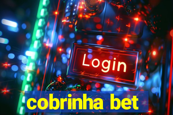 cobrinha bet