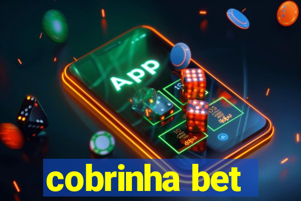 cobrinha bet