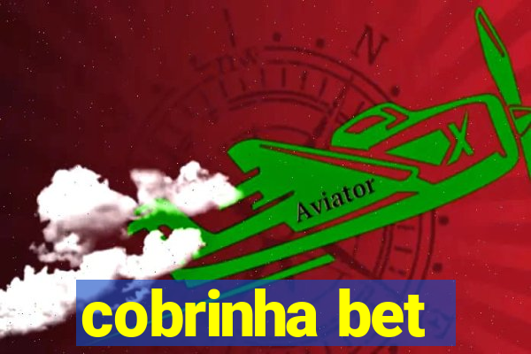 cobrinha bet