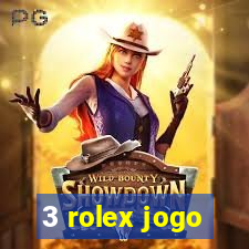 3 rolex jogo