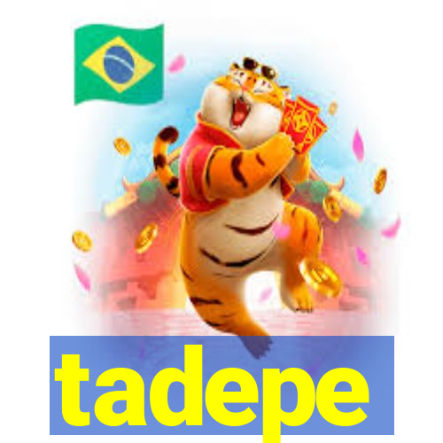 tadepe