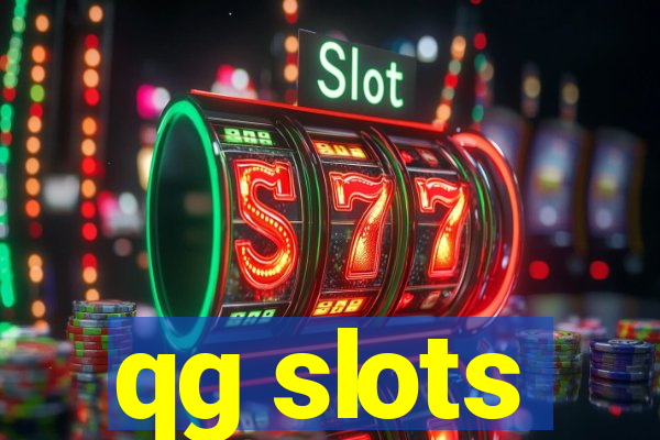 qg slots