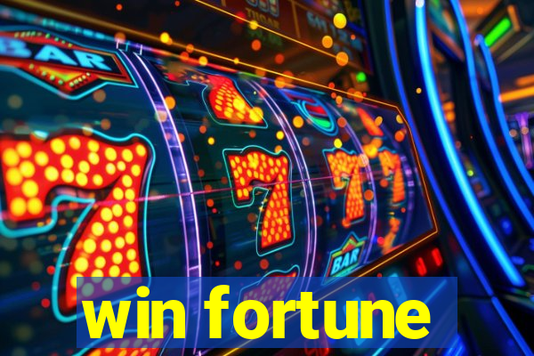 win fortune