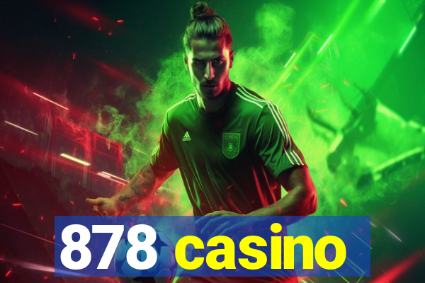 878 casino