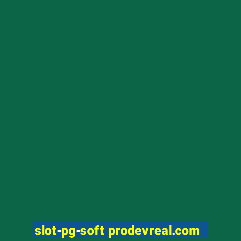 slot-pg-soft prodevreal.com