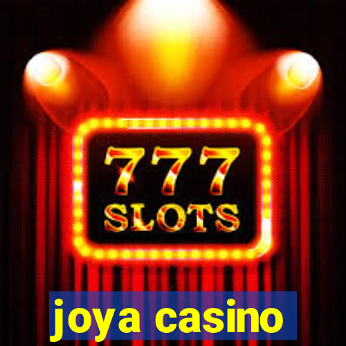 joya casino