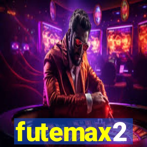 futemax2