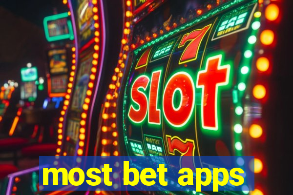 most bet apps