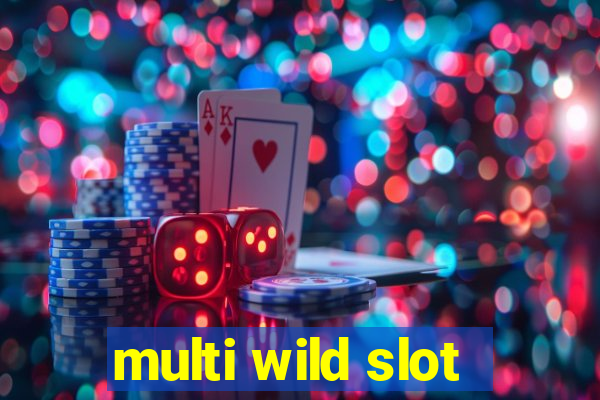 multi wild slot