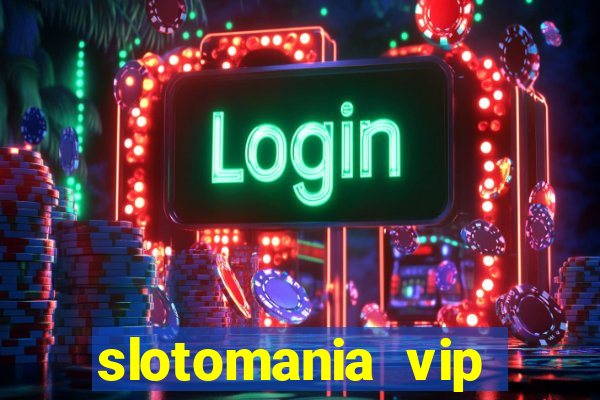 slotomania vip premium app