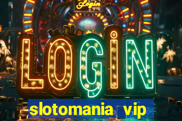 slotomania vip premium app