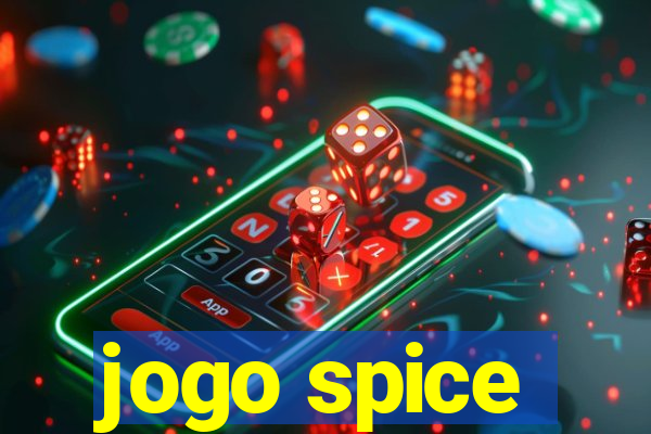 jogo spice