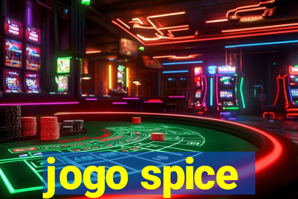 jogo spice