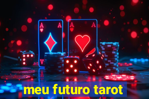 meu futuro tarot