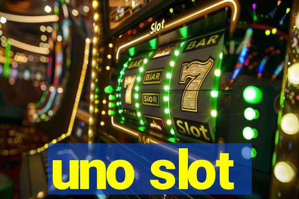 uno slot