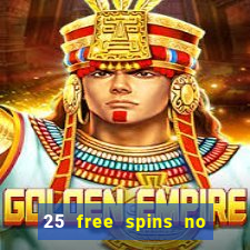 25 free spins no deposit casino poland