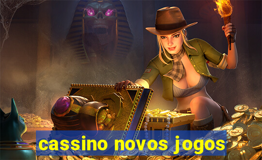 cassino novos jogos