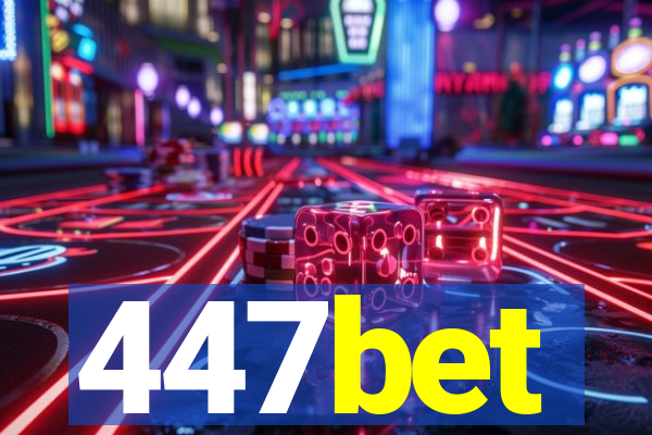 447bet