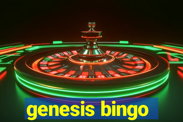 genesis bingo