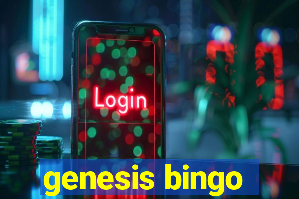 genesis bingo