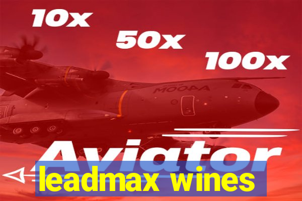 leadmax wines