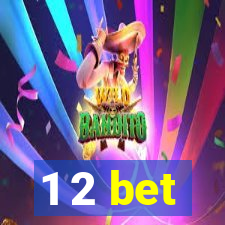 1 2 bet