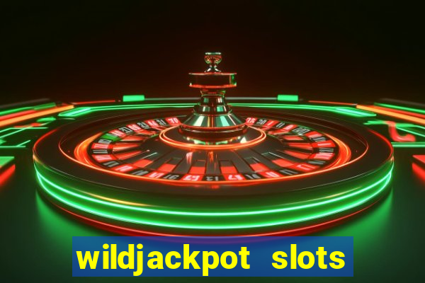 wildjackpot  slots